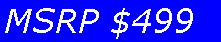 Text Box: MSRP $499